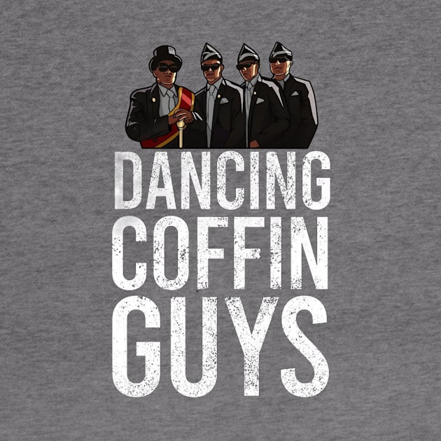 Dancing Coffin Guys by Just Be Awesome   